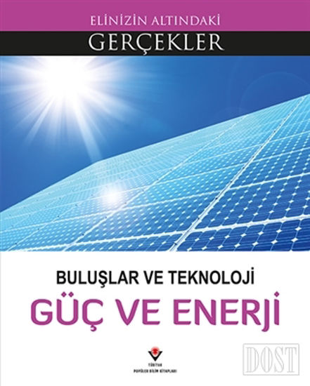 Buluşlar ve Teknoloji - Güç ve Enerji